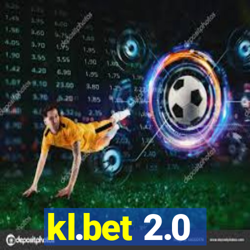 kl.bet 2.0